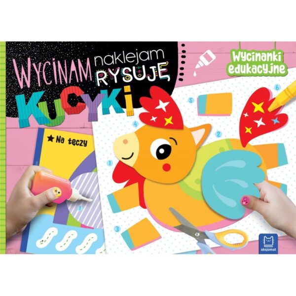 Aksjomat Wycinanki edukacyjne Kucyki